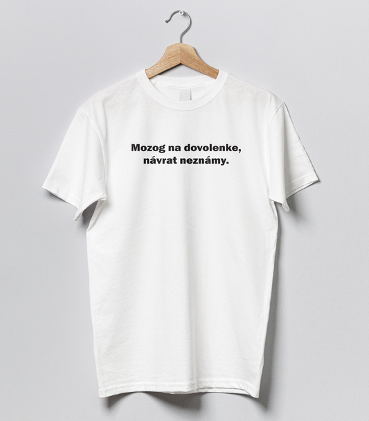 Tričko Mozog na dovolenke